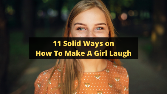 how to make a girl laugh featured